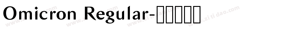 Omicron Regular字体转换